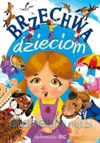 Brzechwa dzieciom - Jan Brzechwa [KSIĄŻKA]