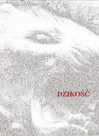Dzikość - Nicola Lagioia [KSIĄŻKA]