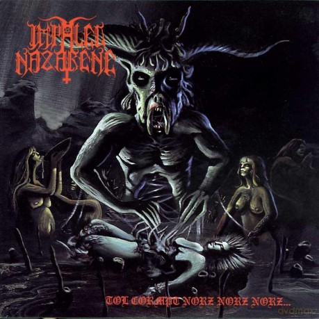 Impaled Nazarene: Tol Cormpt Norz Norz Norz [CD]