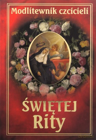 Modlitewnik czcicieli św Rity - Ks. Leszek Smoliński [KSIĄŻKA]