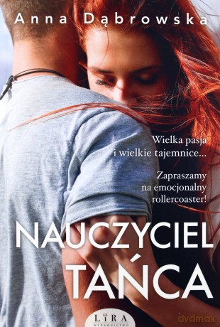 Nauczyciel tańca - Anna Dąbrowska [KSIĄŻKA]