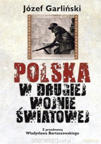 Polska w drugiej wojnie światowej [KSIĄŻKA]