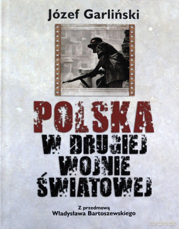 Polska w drugiej wojnie światowej [KSIĄŻKA]