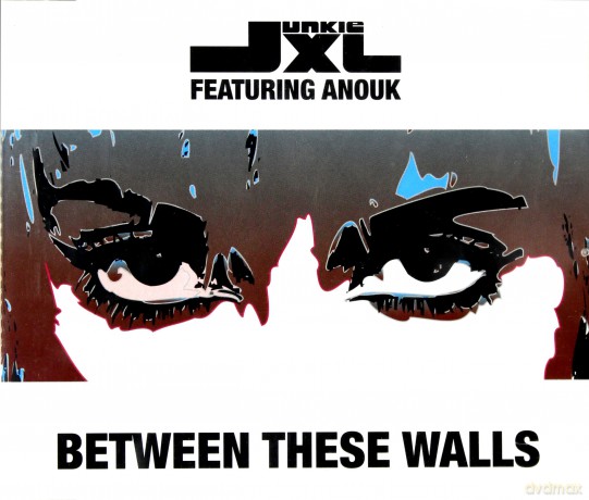 Junkie XL: Between These Walls (single) [CD]