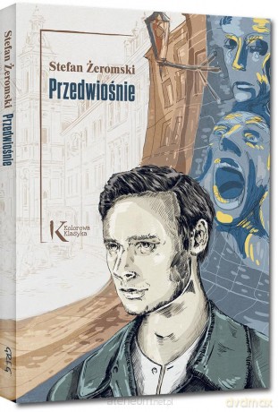 Przedwiośnie kolor - Stefan Żeromski [KSIĄŻKA]