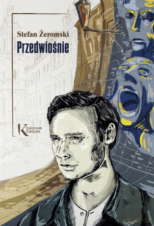 Przedwiośnie kolor - Stefan Żeromski [KSIĄŻKA]