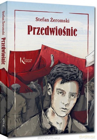 Przedwiośnie kolor - Stefan Żeromski [KSIĄŻKA]