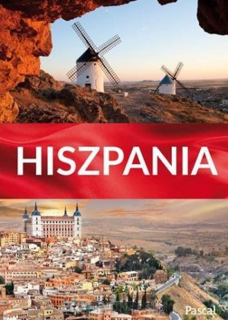 Przewodnik ilustrowany. Hiszpania [KSIĄŻKA]