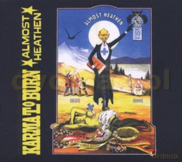 Karma To Burn: Almost Heathen (Remastered + Bonus Tracks) (digipack) [CD]