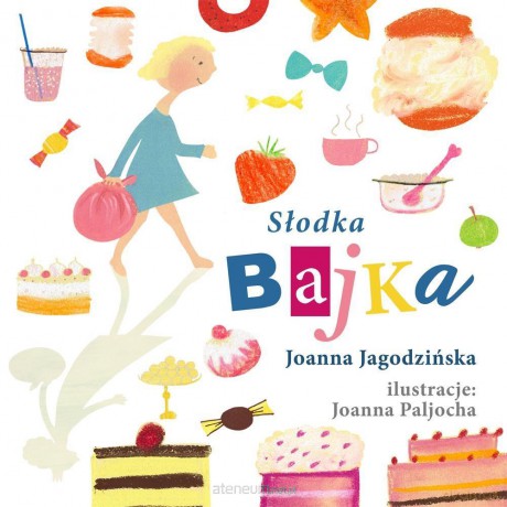 Słodka bajka - Joanna Jagodzińska [KSIĄŻKA]