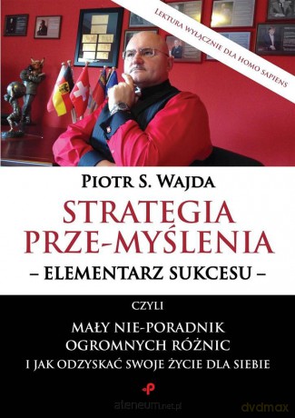 Strategia prze-myślenia - Piotr S. Wajda [KSIĄŻKA]