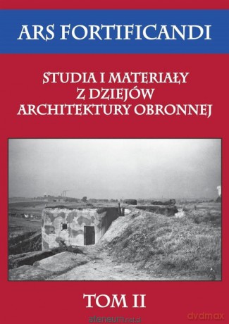 Studia i materiały z dziejów architektury obronnej [KSIĄŻKA]