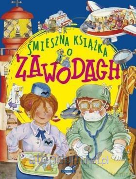 Śmieszna książka o zawodach [KSIĄŻKA]