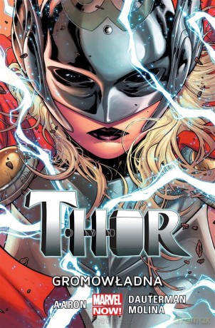 Thor - Gromowładna (Tom 1) - Jason Aaron, Russell Dauterman, Jorge Molina [KOMIKS]