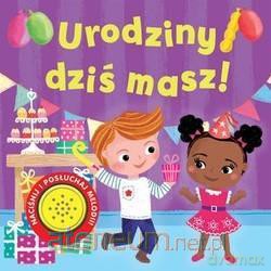 Urodziny dziś masz! [KSIĄŻKA]