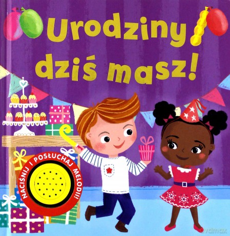 Urodziny dziś masz! [KSIĄŻKA]