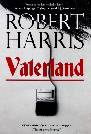 Vaterland - Robert Harris [KSIĄŻKA]