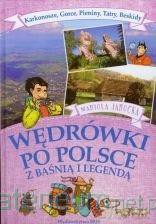 Wędrówki po Polsce z baśnią..- Karkonosze, Gorce - Mariola Jarocka [KSIĄŻKA]