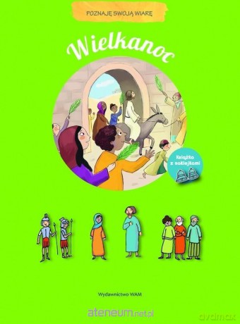 Wielkanoc. Poznaję swoją wiarę - Nolie Viallet [KSIĄŻKA]
