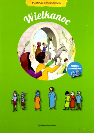 Wielkanoc. Poznaję swoją wiarę - Nolie Viallet [KSIĄŻKA]