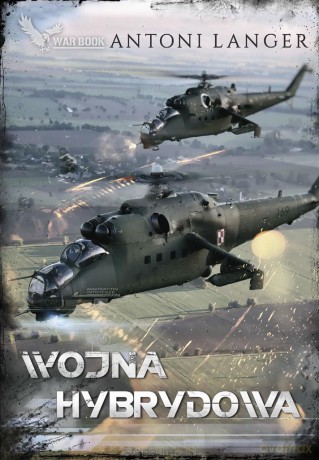 Wojna hybrydowa [KSIĄŻKA]