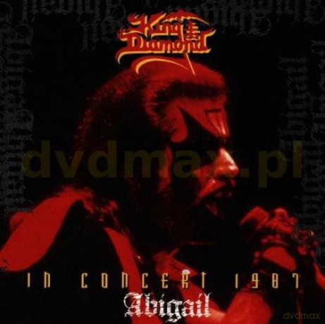 King Diamond: In Concert 1987 - Abigail [CD]