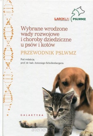 Wybrane wrodzone wady rozwojowe i choroby - Antoni Schollenberger [KSIĄŻKA]