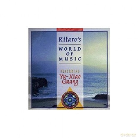 Kitaro: World Of Music Feat. Yu-Xiao Guang [CD]
