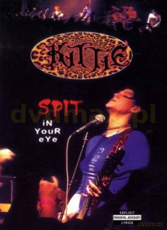 Kittie: Spit In Your Eye (digipack) [DVD]