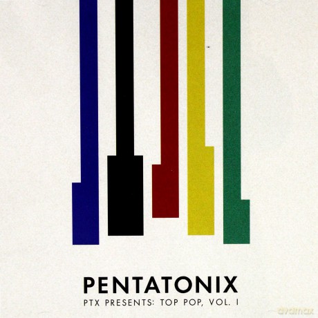 Pentatonix: PTX Presents: Top Pop, vol. I [CD]