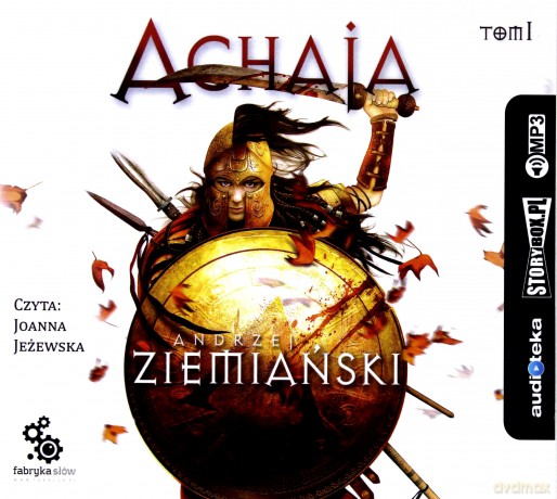 Achaja (Tom 1) - Andrzej Ziemiański [AUDIOBOOK]