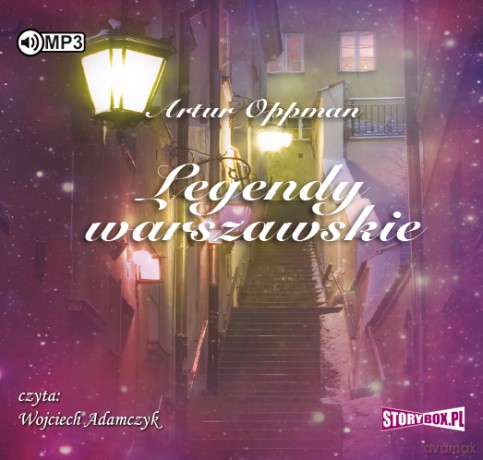 Legendy warszawskie - Artur Oppman [AUDIOBOOK]