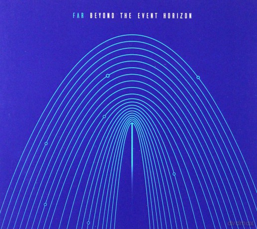 Beyond The Event Horizon: Far [CD]