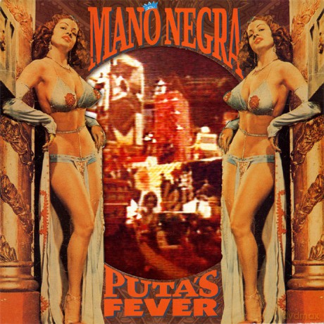 Mano Negra: Puta`s Fever [Winyl]