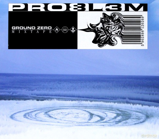 PRO8L3M: Problem: Ground Zero Mixtape [CD]