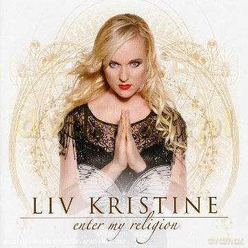 Liv Kristine: Enter My Religion [CD]