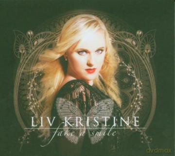 Liv Kristine: Fake A Smile  (digipack) [CD]
