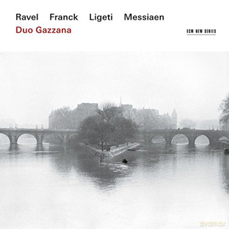 Duo Gazzana: Ravel, Franck, Messiaen, Ligeti [CD]