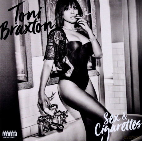 Toni Braxton: Sex And Cigarettes [CD]