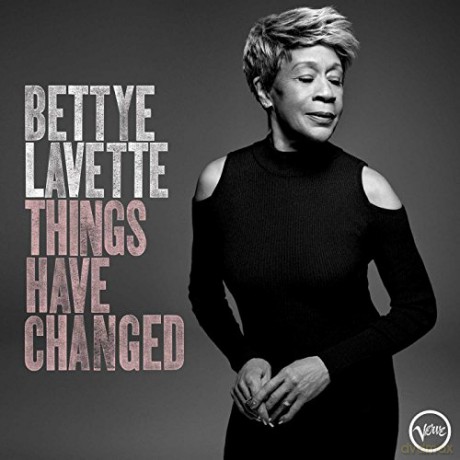 Bettye Lavette: Things Have Changed [CD]