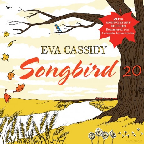 Eva Cassidy: Songbird 20 (20th Anniversay Edition) [CD]