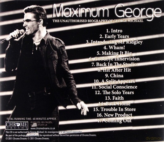 George Michael: Maximum George: The Unauthorised Biography of George Michael [CD]