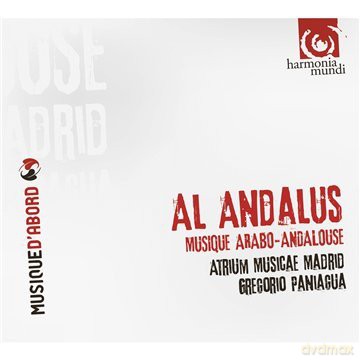Al Andalus: Musique Arabo Andalouse Atrium Musicae Madrid [CD]