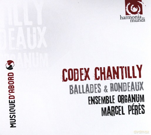 Codex Chantilly: Ensemble Organum Peres (digipack) [CD]