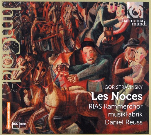 Stravinsky: Les Noces Rias Kammerchor Musikfabrik (digipack) [CD]