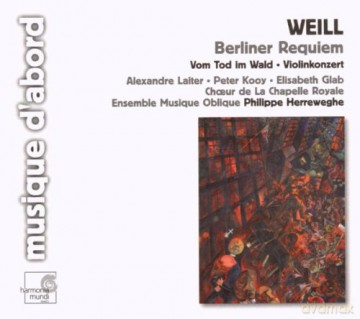 Kurt Weill: Berliner Requiem Violinkonzert Herreweghe (digipack) [CD]