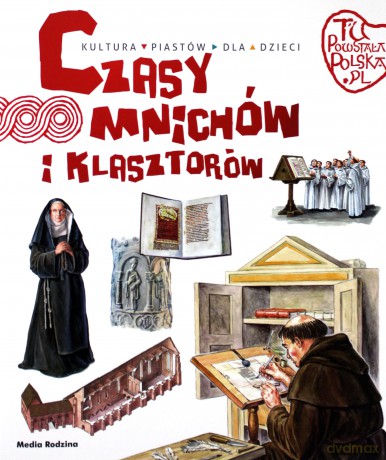 Czasy mnichów i klasztorów - Jarosław Gryguć [KSIĄŻKA]