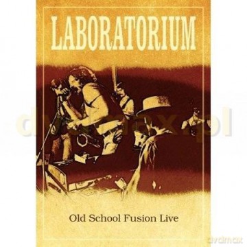 Laboratorium: Old School Fusion Live [DVD]