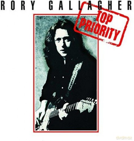 Rory Gallagher: Top Priority (Remastered) [CD]