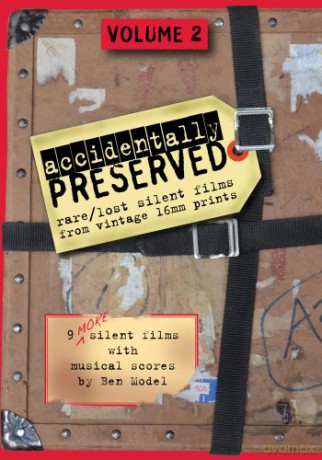 Accidentally Preserved: volume 2 [DVD]